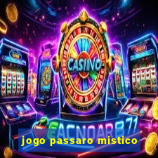 jogo passaro mistico